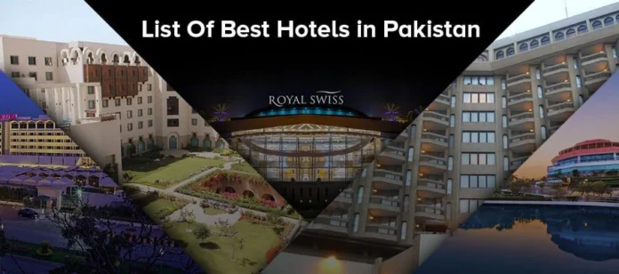 Best hotels in Pakistan Best hotels in Pakistan